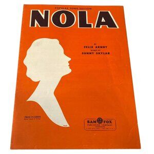 Nola Vintage Piano Solo Sheet Music Felix Arndt Sunny Skylar 1959 Sam Fox